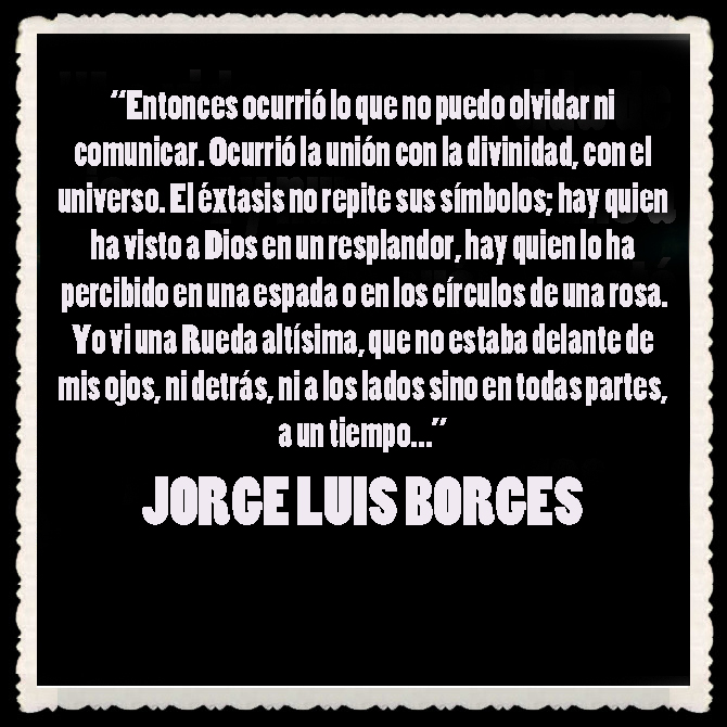 CITAS Y POEMAS DE JORGE LUIS BORGES